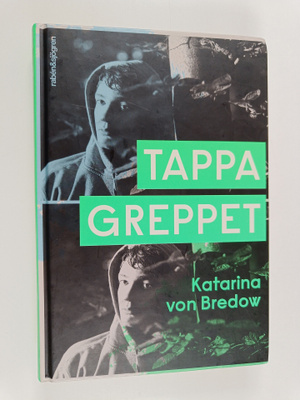 Katarina von Bredow : Tappa greppet