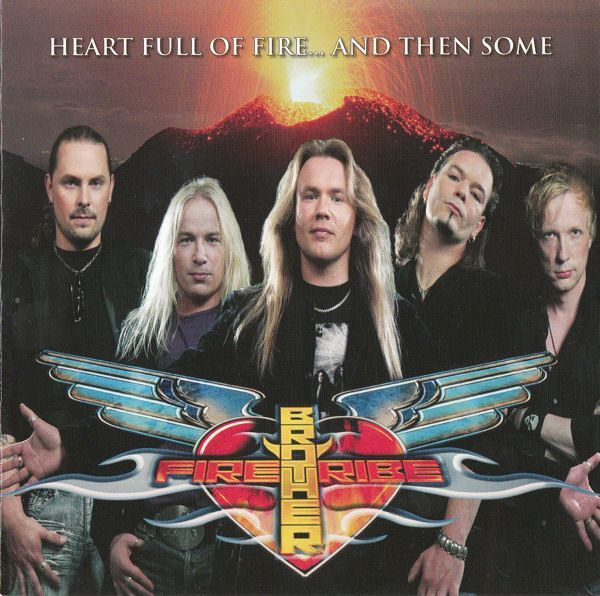 Brother Firetribe - Heart Full Of Fire... And Then Some (CD)