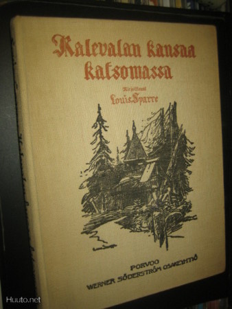 Sparre, Louis. Kalevalan kansaa katsomassa, 1930