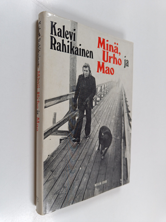 Kalevi Rahikainen : Minä, Urho ja Mao