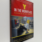 Nicole A. Lipkin ym. : Y in the Workplace - Managing the ... - pikkukuva 1