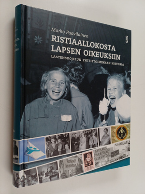 Marko Paavilainen : Ristiaallokosta lapsen oikeuksiin : l...