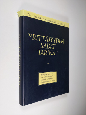 Tapio ym. (toim.t) Eräheimo : Yrittäjyyden sadat tarinat