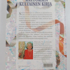 Sirkka Lassila : Uusi käytöksen kultainen kirja : Hyvät t... - pikkukuva 2