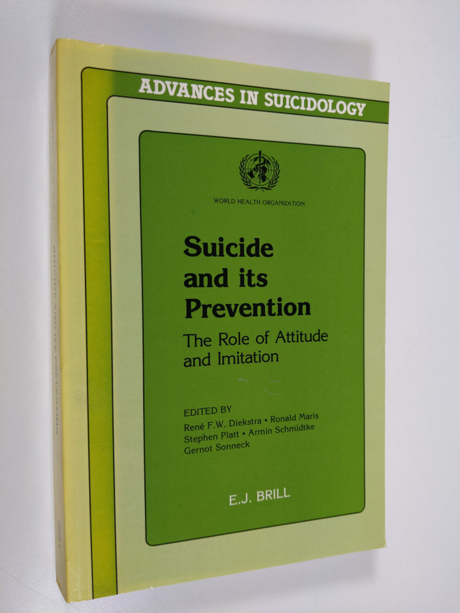 Suicide and its prevention : the role of attitude and imi...