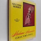 Patricia R. Smith ym. : Madame Alexander Collector's Doll... - pikkukuva 1