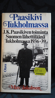 M. Jakobson: PAASIKIVI TUKHOLMASSA, 1978