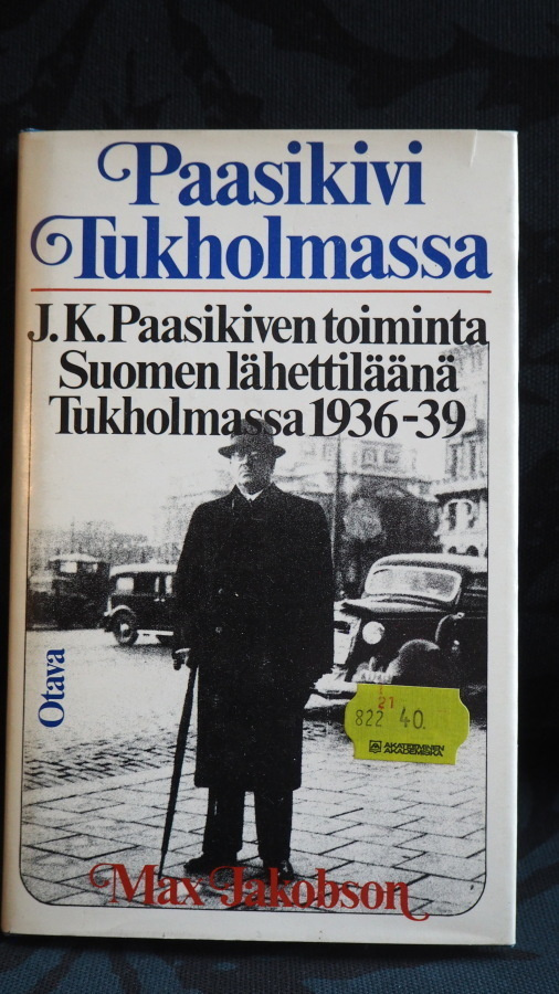 M. Jakobson: PAASIKIVI TUKHOLMASSA, 1978