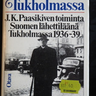 M. Jakobson: PAASIKIVI TUKHOLMASSA, 1978 - pikkukuva 1