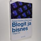 Robert Scoble : Blogit ja bisnes : yritys 2.0 - pikkukuva 1