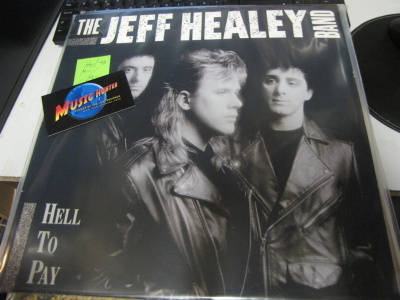 JEFF HEALEY BAND - HELL TO PAY LP HOLLANTI '90 PAINOS M-/M-