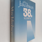 Max Jakobson : 38. kerros : havaintoja ja muistiinpanoja ... - pikkukuva 1