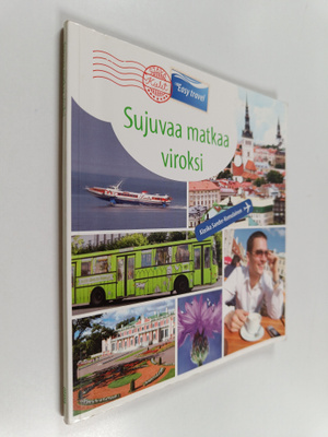 Klarika Sander-Komulainen : Sujuvaa matkaa viroksi