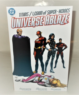 TITANS / LEGION OF SUPER-HEROES: UNIVERSE ABLAZE