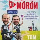 Tom Doig: Moron to Moron - two men, two bikes, one Mongolia - pikkukuva 1