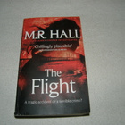 M. R. Hall The Flight - pikkukuva 1