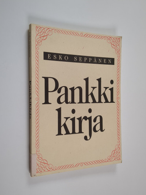 Esko Seppänen : Pankkikirja