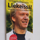 Tapani Kiminkinen : Liekeissä! : maalaislääkärin elämänki... - pikkukuva 1