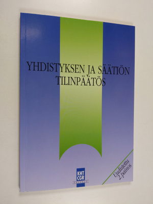 Johanna Perälä : Yhdistyksen ja säätiön tilinpäätös