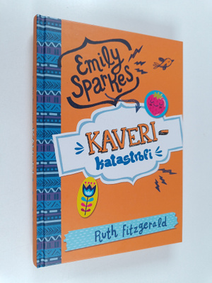 Ruth Fitzgerald : Emily Sparkes ja kaverikatastrofi