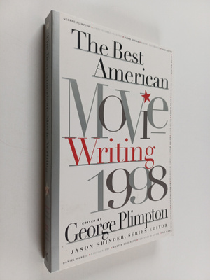 George Plimpton : The Best American Movie Writing 1998