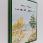Väinö Laitinen : Länneltä lähtenyt - pikkukuva 1