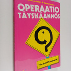 Hannu Laakso ym. : Operaatio Täyskäännös : the art of tur... - pikkukuva 1