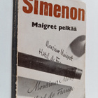 Georges Simenon : Maigret pelkää - pikkukuva 1