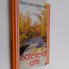 Anna-Liisa Laamanen : Säteilevä arki - pikkukuva 1
