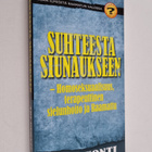 Ari Puonti : Suhteesta siunaukseen : homoseksuaalisuus, t... - pikkukuva 1