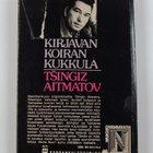 Tsingiz Aitmatov : Kirjavan koiran kukkula - pikkukuva 2
