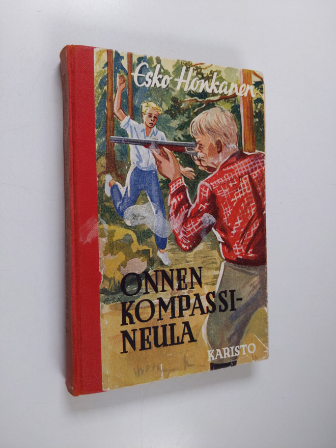 Esko Honkanen : Onnen kompassineula : kertomus nuorille
