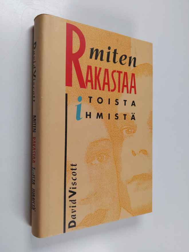 David Viscott : Miten rakastaa toista ihmistä