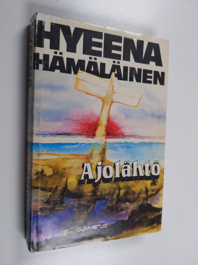 Hyeena Hämäläinen : Ajolähtö