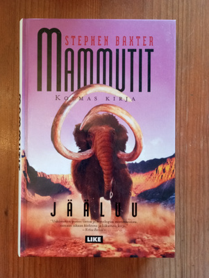 Stephen Baxter Mammutit Jääluu