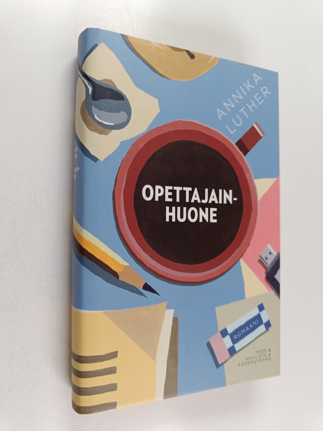 Annika Luther : Opettajainhuone