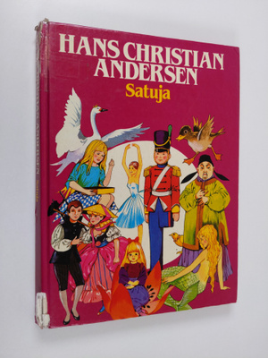 Hans Christian Andersen : Satuja