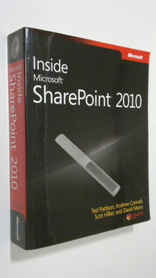 Ted Pattison : Inside Microsoft SharePoint 2010