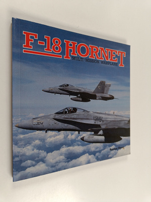 Robbie Shaw : F-18 Hornet : Multi-Mission Warplane