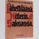 Aarne Wuorimaa : Lähettiläänä Hitlerin Saksassa - pikkukuva 1