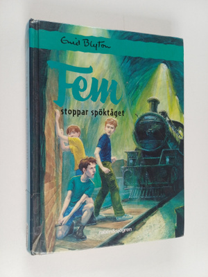 Enid Blyton : Fem stoppar spöktåget