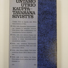 Untamo Utrio : Kauppatavarana sivistys : pohdintaa ja mie... - pikkukuva 2