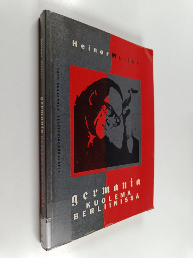 Heiner Muller : Germania : kuolema Berliinissä : näytelmi...