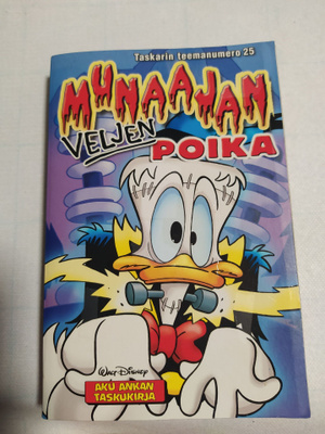Aku taskarin teemanumero 25 Munaajan veljen poika