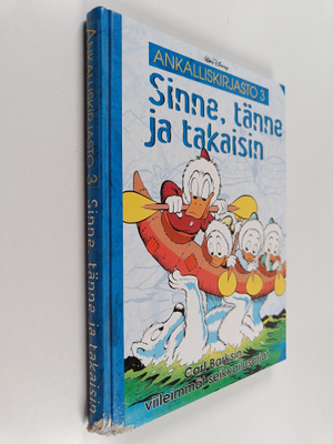 Walt Disney ym. : Sinne, tänne ja takaisin