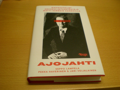 Lampela - Haverinen & Veijalainen: Ajojahti - Rikostutkijat