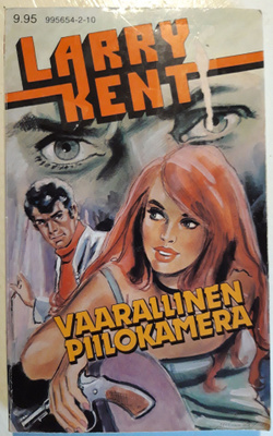 Larry Kent 110/1982: Vaarallinen piilokamera