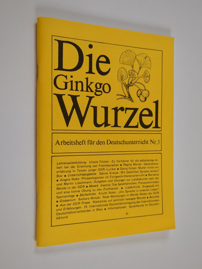 Die Ginkgo Wurzel : Arbeitscheft fur den Deutschunterrich...