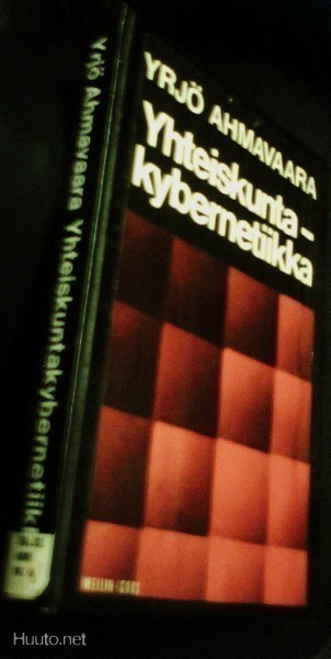 Yrjö Ahmavaara: Yhteiskuntakybernetiikka (Sis.postikulut)