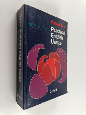 Michael Swan : Practical English usage